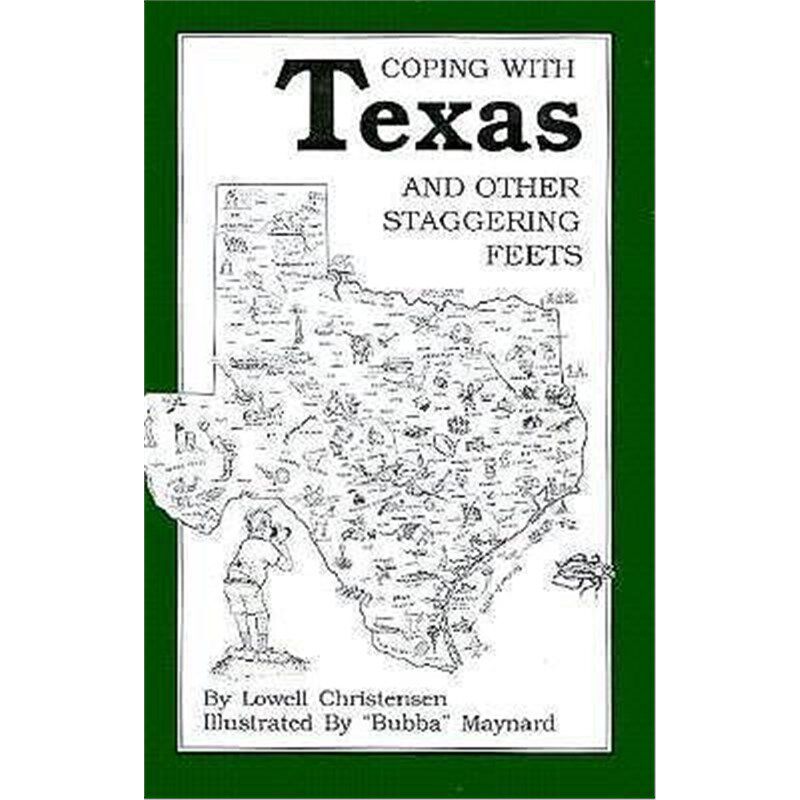 按需印刷不退不换Coping with Texas and Other Staggering Feets[9780865341692]