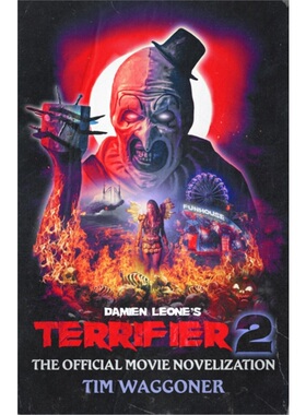 现货Terrifier 2[9781835413210]
