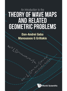 按需印刷An Introduction to the Theory of Wave Maps and Related Geometric Problems[9789814713900]