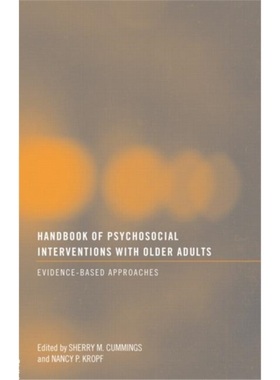 预订Handbook of Psychosocial Interventions with Older Adults[9780415481861]