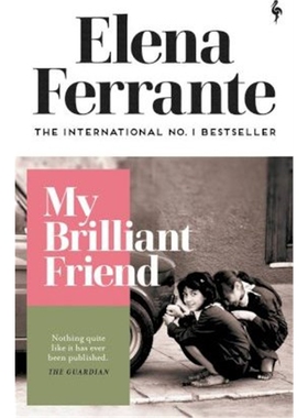预订不退不换 My Brilliant Friend 英文原版 我的天才女友 那不勒斯四部曲1 Elena Ferrante 埃莱娜费兰特 上海外文书店