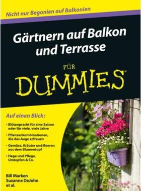 预订【德语】 Gärtnern auf Balkon und Terrasse für Dummies: