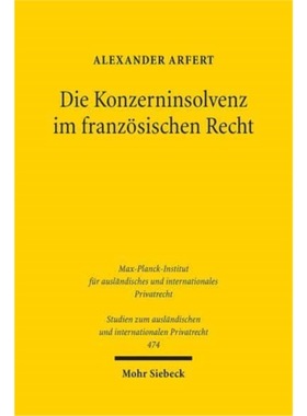 预订【德语】 Die Konzerninsolvenz im franzOsischen Rec