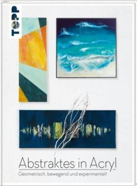 预订【德语】 Abstraktes in Acryl:Geometrisch, bewegend und experimentell
