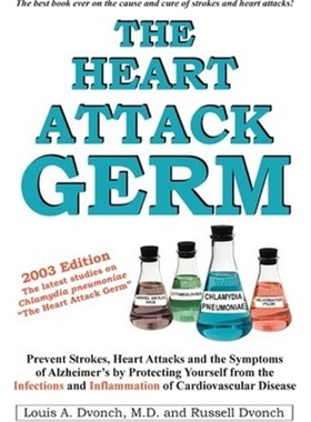 按需印刷 按需印刷 The Heart Attack Germ:Prevent Strokes, Hea