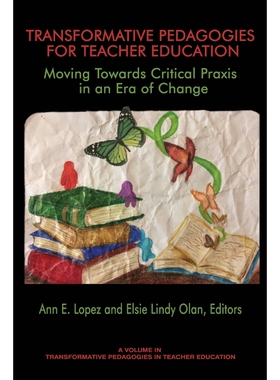 按需印刷不退不换Transformative Pedagogies for Teacher Education[9781641131070]