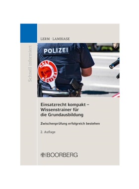 预订【德语】Einsatzrecht kompakt - Wissenstrainer für die Grundausbildung:Zwischenprüfung erfolgreich bestehen