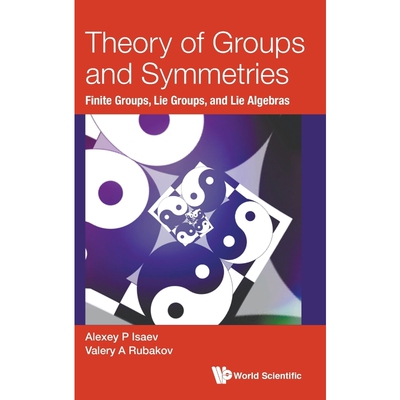 按需印刷Theory of Groups and Symmetries[9789813236851]