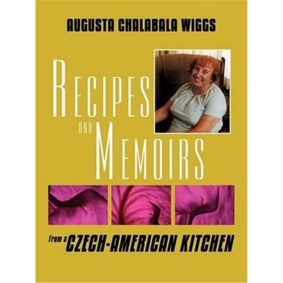 按需印刷Recipes and Memoirs from a Czech-American Kitchen[9781434314192]