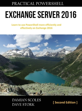 按需印刷Practical PowerShell Exchange Server 2016[9780998749846]