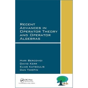按需印刷不退不换图书Recent Advances in Operator Theory and Operator Algebras[9781138030213]