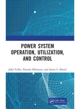 按需印刷不退不换TF Power System Operation, Utilization, and Control[9781032277455]