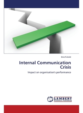 按需印刷Internal Communication Crisis[9783659126710]