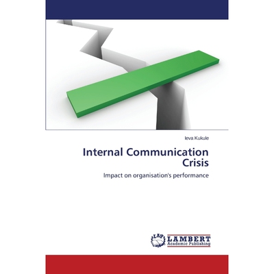 按需印刷Internal Communication Crisis[9783659126710]
