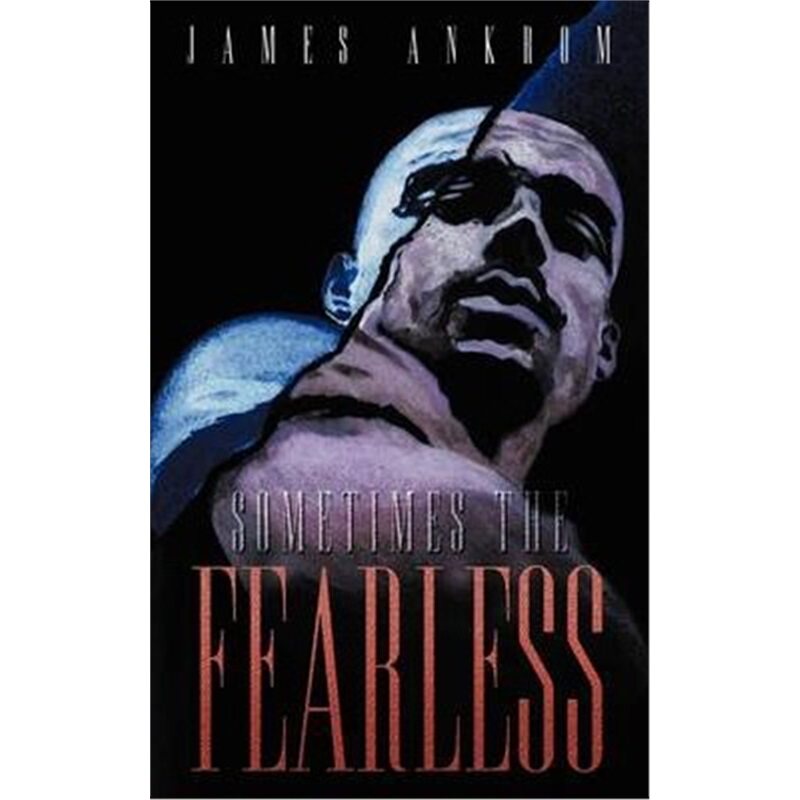 按需印刷不退不换Sometimes the Fearless[9781410764751]