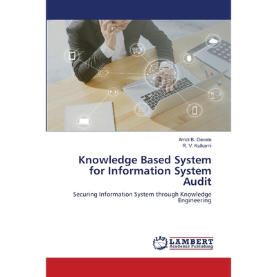 按需印刷Knowledge Based System for Information System Audit[9786200652379]
