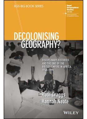 预订不退不换Decolonising Geography? Disciplinary Histories