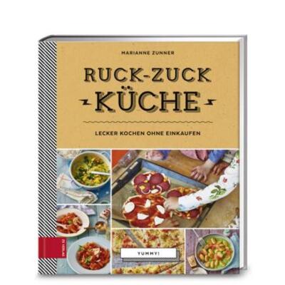 预订不退不换德语 Yummy! Ruck-zuck Küche:Lecker kochen ohne Einkaufen