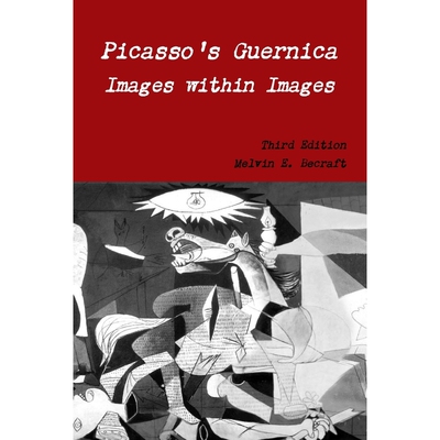 按需印刷不退不换Picasso's Guernica - Images within Images, Third Edition[9781365195921]