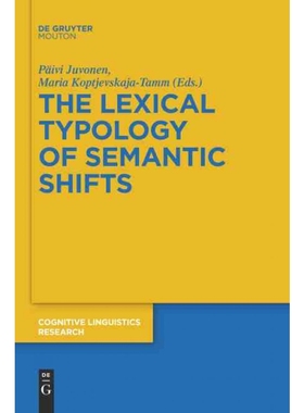 按需印刷DGYT The Lexical Typology of Semantic Shifts[9783110610673]