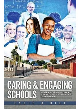 预订Caring & Engaging Schools:Partnering with Family and Community to Unlock the Potential of High School Students in Po