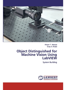 按需印刷Object Distinguished for Machine Vision Using LabVIEW[9786200455222]