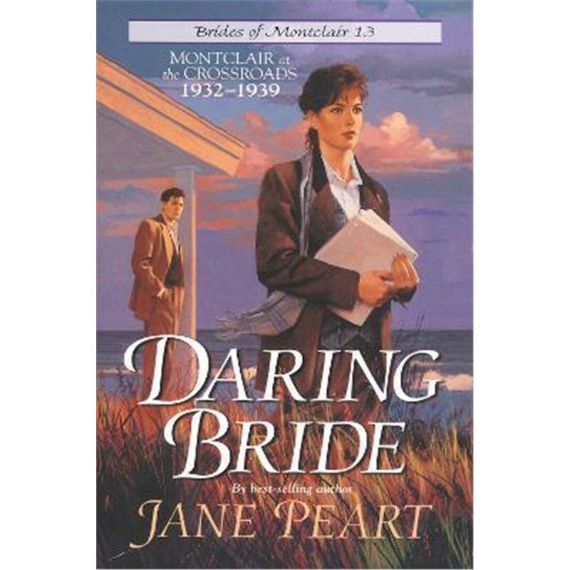 按需印刷Daring Bride:Montclair at the Crossroads 1932-1939[9780310202097]