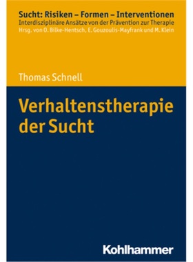 预订【德语】Verhaltenstherapie der Sucht[9783170336148]