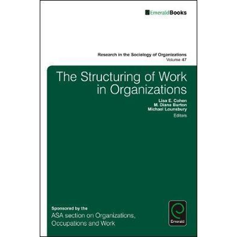 按需印刷The Structuring of Work in Organizations[9781786354365]