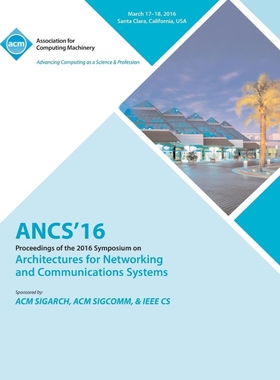 按需印刷ANCS 16 12th ACM/IEEE Symposium on Architectures for Networking and Communications Systems[9781450344739]