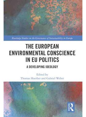 按需印刷不退不换TF The European Environmental Conscience in EU Politics[9780367901363]