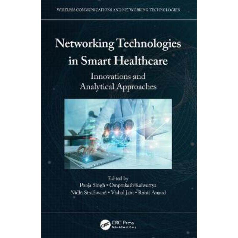 按需印刷不退不换TF Networking Technologies in Smart Healthcare[9781032145457]