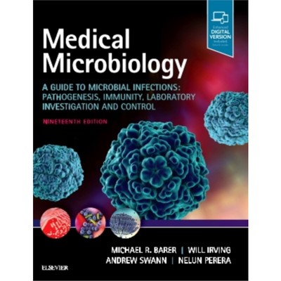 预订Medical Microbiology:A Guide to Microbial Infections: Pathogenesis, Immunity, Laboratory Investigation and Contr