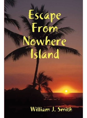 按需印刷Escape From Nowhere Island[9781365930782]
