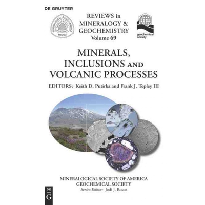 按需印刷不退不换DEG Minerals, Inclusions And Volcanic Processes[9780939950836]