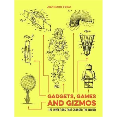 预订Gadgets, Games and Gizmos:122 Inventions that Changed the World