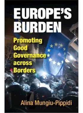 按需印刷Europe's Burden:Promoting Good Governance across Borders[9781108472425]