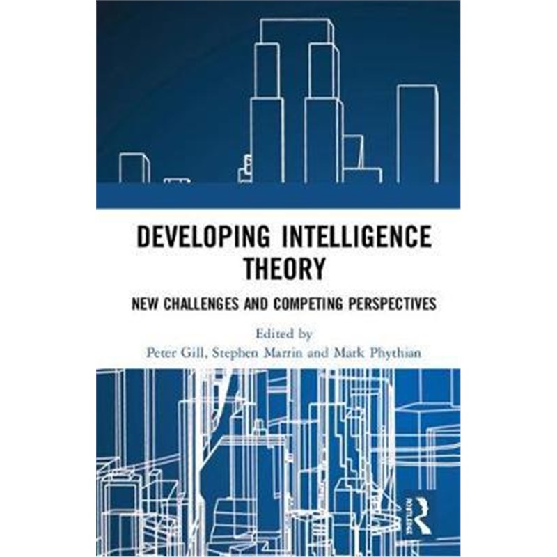 按需印刷Developing Intelligence Theory:New Challenges and Competing Perspectives[9780367138431]