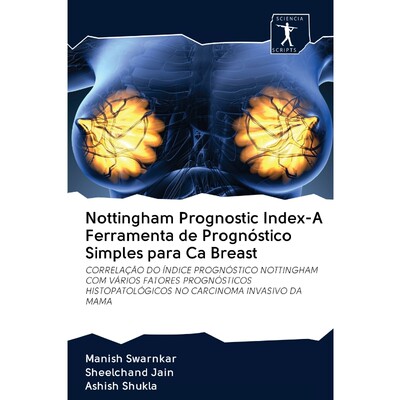 按需印刷POR Nottingham Prognostic Index-A Ferramenta de Prognóstico Simples para Ca Breast[9786200967596]