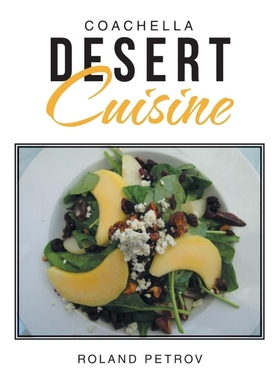 按需印刷Coachella Desert Cuisine[9781483476643]