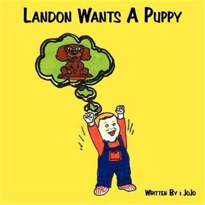 按需印刷不退不换Landon Wants A Puppy[9781438946566]
