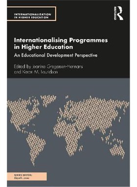 按需印刷Internationalising Programmes in Higher Education:An Educational Development Perspective[9780367361952]