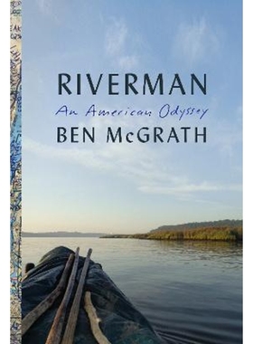 预订Riverman:An American Odyssey