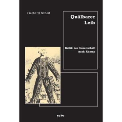 预订【德语】 Quälbarer Leib:Kritik der Gesellschaft nach Adorno