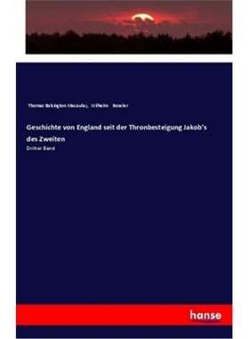 预订【德语】Geschichte von England seit der Thronbesteigung Jakob's des Zweiten[9783337199357]