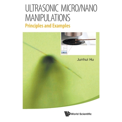 按需印刷ULTRASONIC MICRO/NANO MANIPULATIONS[9789814525312]