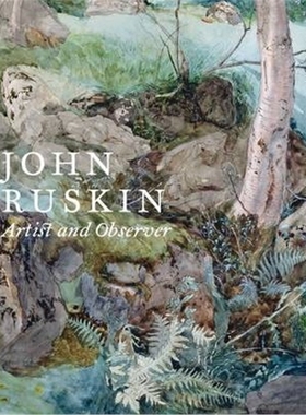 预订John Ruskin: Artist and Observer
