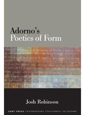 按需印刷不退不换Adorno's Poetics of Form[9781438469843]