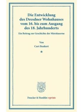 预订【德语】 Die Entwicklung des Dresdner Wohnhauses:v