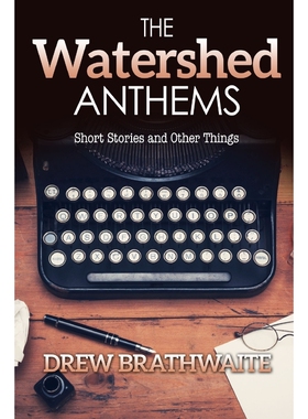 按需印刷不退不换The Watershed Anthems[9781329821545]